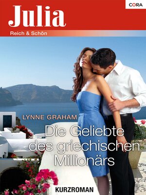cover image of Die Geliebte des griechischen Millionärs